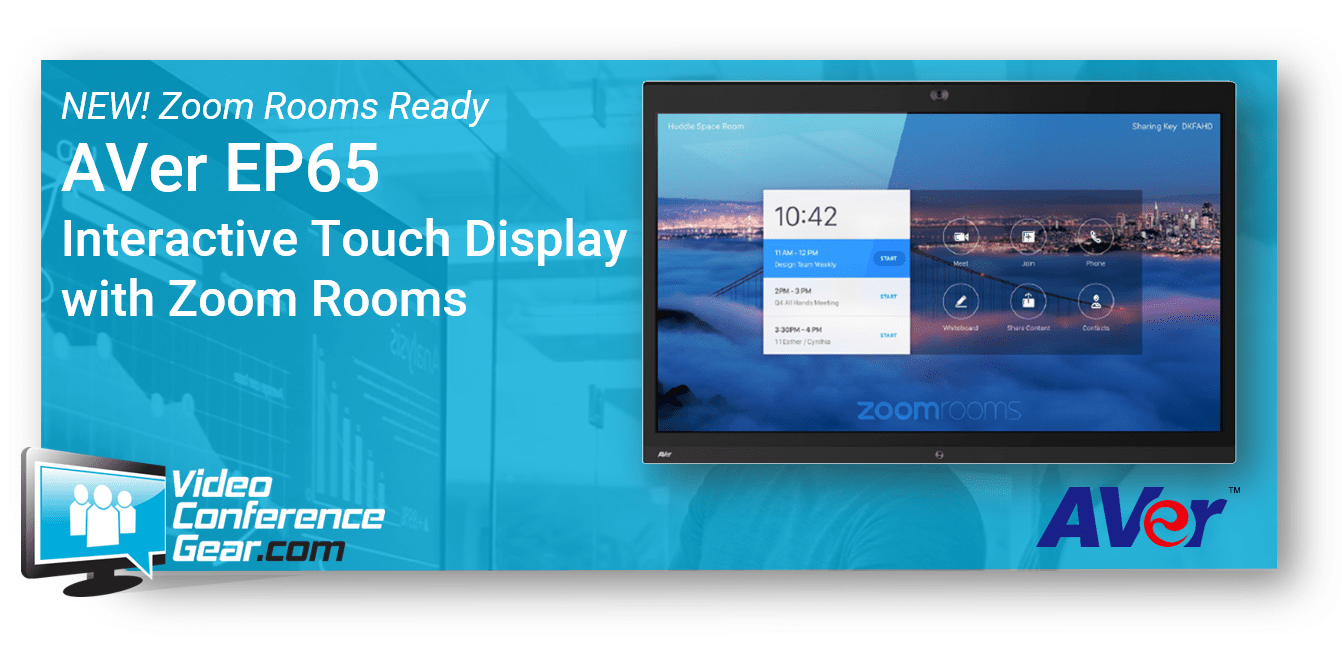 NEW! AVer EP65 a complete interactive display system for Zoom Rooms