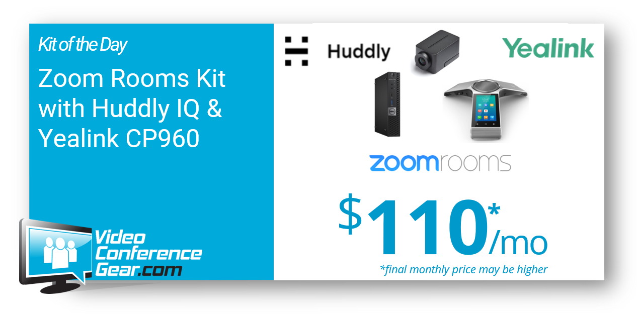 Kit of the Day featuring the Huddly IQ and Yealink CP960 Zoom Rooms Kit ready for your small meeting rooms and huddle rooms