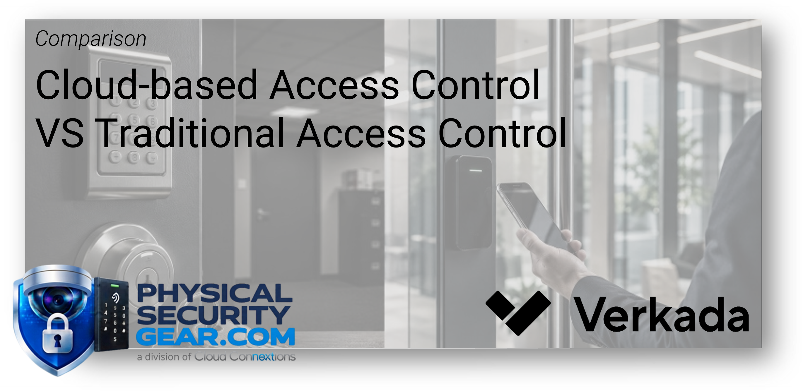 cloud vs traditional access conrol cloud vs traditional access conrol
