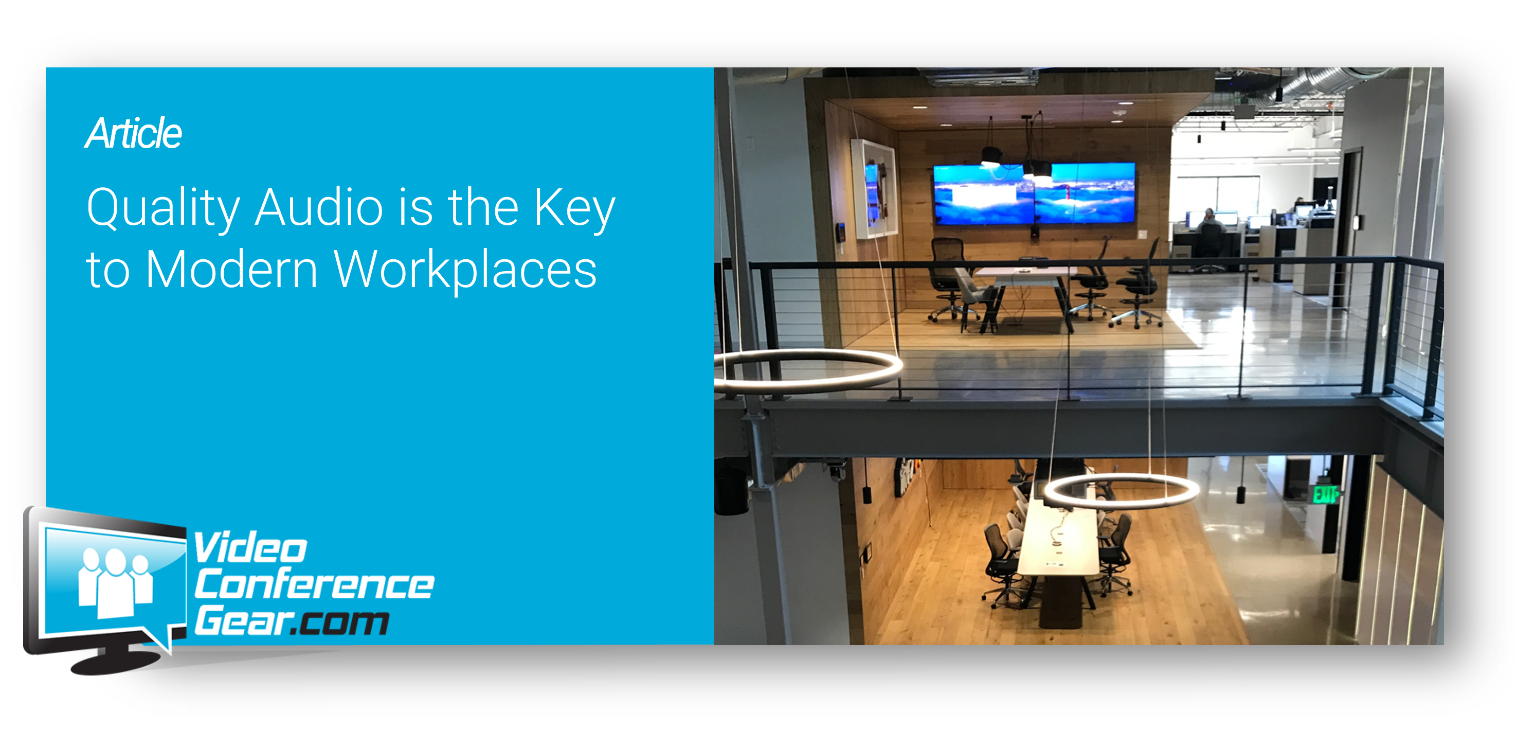 Quality Audio for Modern Workplace Video Conference Gear