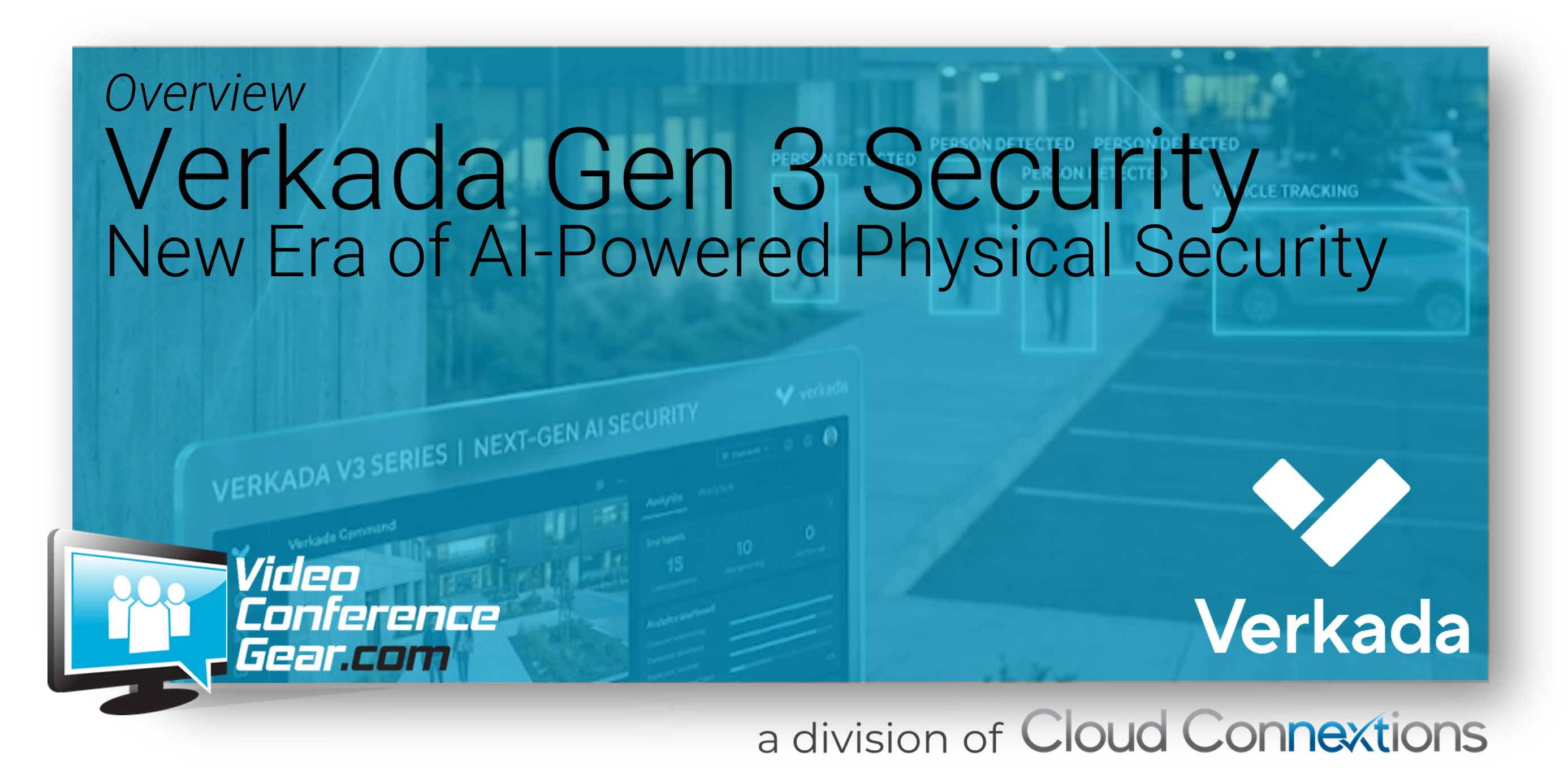 Verkada Cloud Based Security - Gen 3